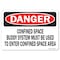 Signmission OSHA Decal, Confined Space Buddy System Must Used, 5in X 3.5in Decal, 3.5" H, 5" W, Landscape OS-DS-D-35-L-19283 - alternate 1